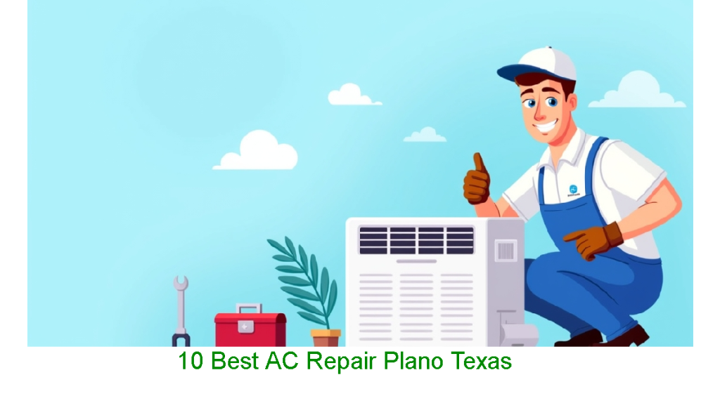 10 Best AC Repair Plano Texas