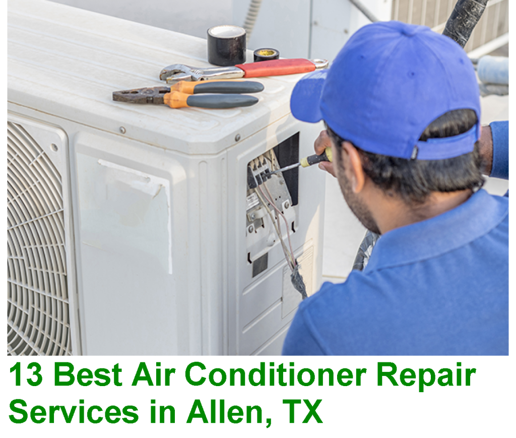 13 Best Air Conditioner Repair Services in Allen, TX