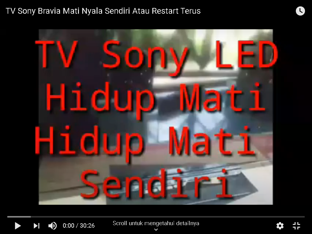 tv led sony bravia restart atau nyala hidup terus