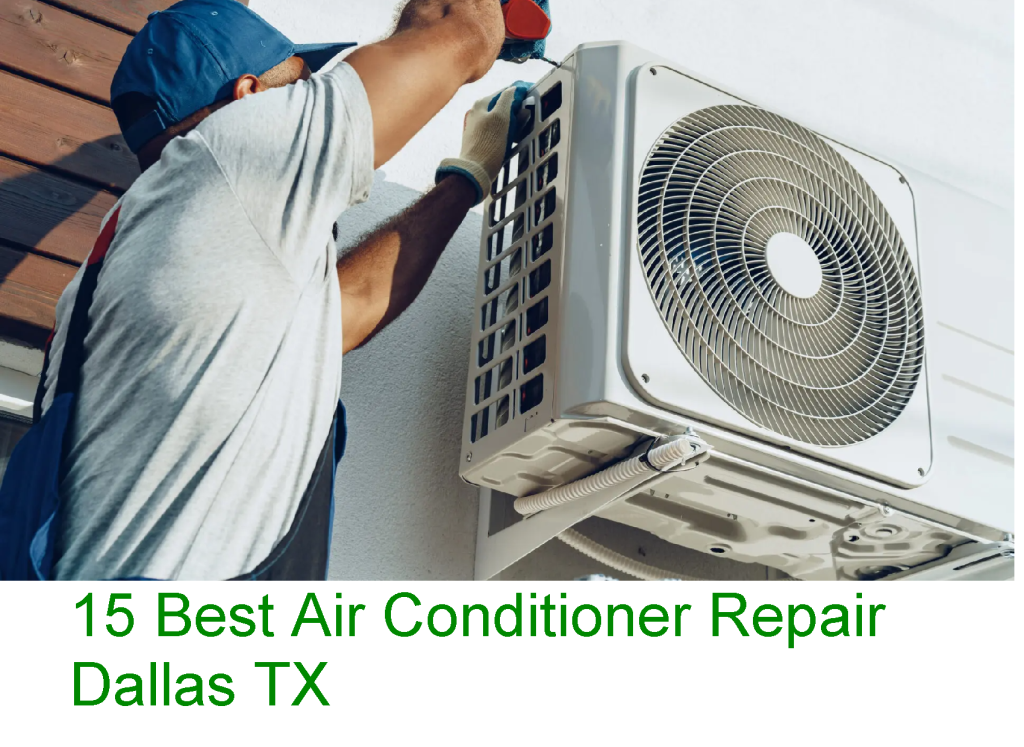 15 Best Air Conditioner Repair Dallas TX